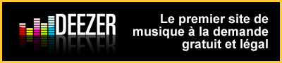Deezer, le premier site de musique à la semande gratuit et légal